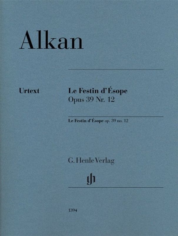 Charles-Valentin Alkan - Le Festin d'Ésope op. 39 no. 12
