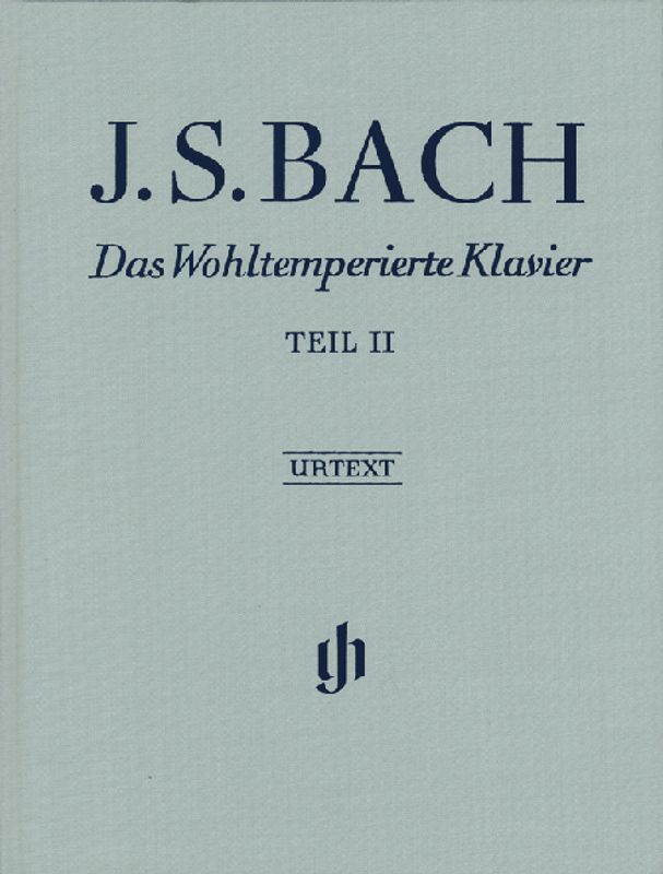 Johann Sebastian Bach - Das Wohltemperierte Klavier - Teil II