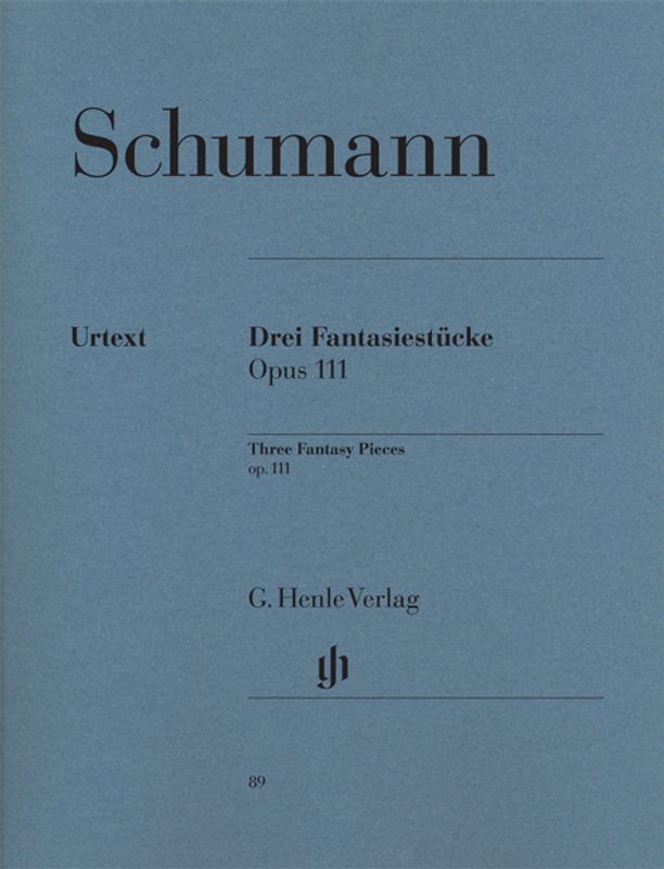 Robert Schumann - 3 Fantasy Pieces op. 111