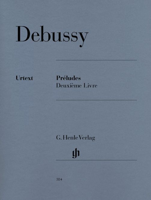 Hovedbilde Claude Debussy - Préludes, Deuxième Livre