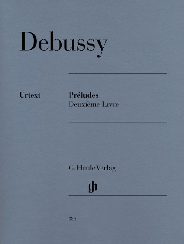 Claude Debussy - Préludes, Deuxième Livre