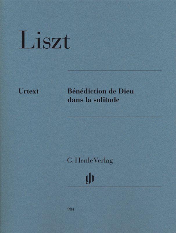 F. Lisz - Bénédiction De Dieu Dans La Solitude