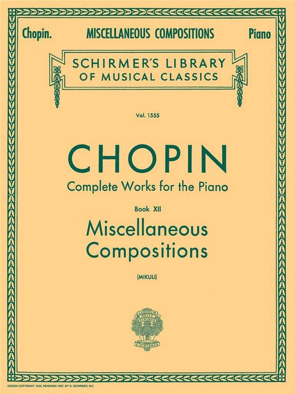 Frédéric Chopin - Miscellaneous Compositions
