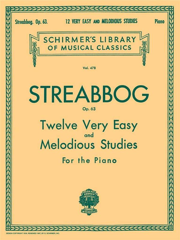 Louis Streabbog - 12 Very Easy and Melodious Studies, Op. 63