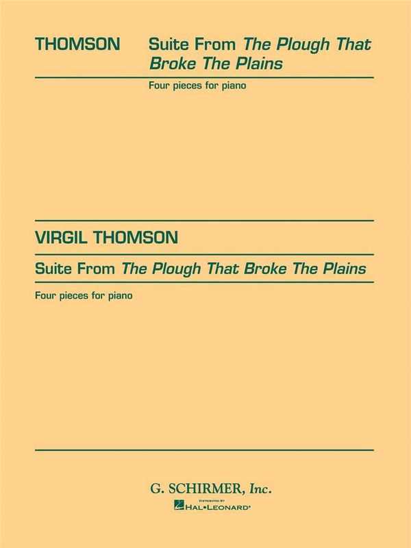 Virgil Thomson - Suite from The Plough That Broke the Plains