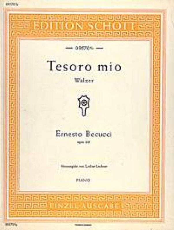E. Becucci - Tesoro Mio Opus 228