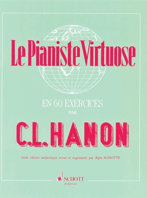 Hovedbilde Charles-Louis Hanon - Le Pianiste Virtuose en 60 exercices