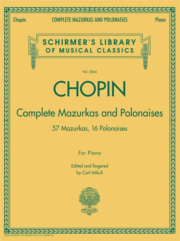 Frédéric Chopin - Complete Mazurkas and Polonaises
