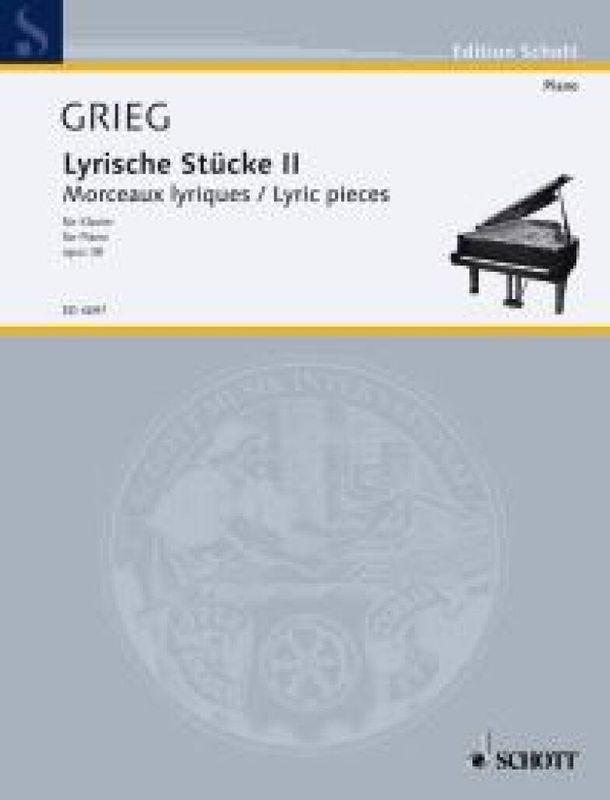 Edvard Grieg - Lyrische Stucke 2 Opus 38