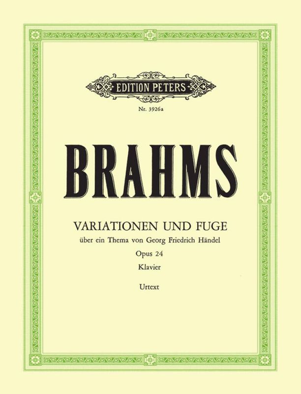 Johannes Brahms - Variationen Und Fuge Op.24