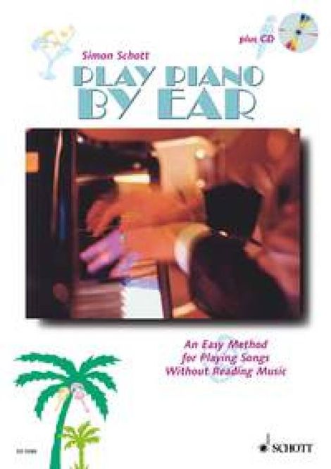 Hovedbilde Simon Schott - Play Piano by Ear