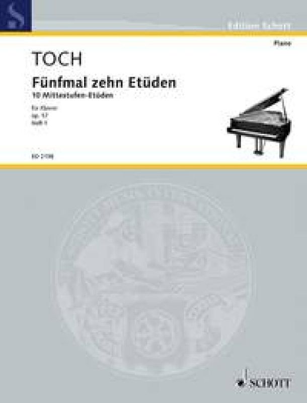Ernst Toch - Five Times Ten Etudes op. 57 Band 1