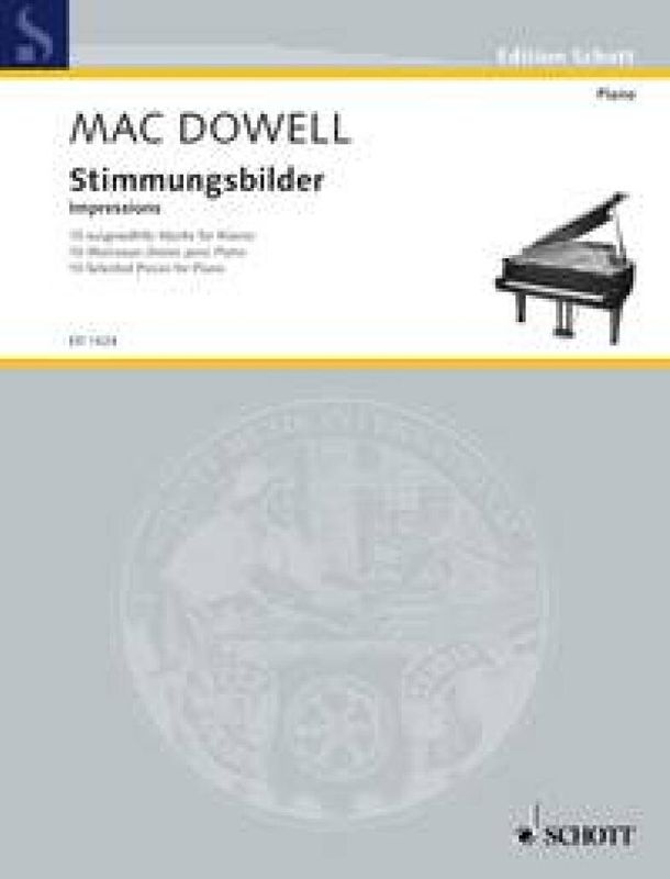 Edward MacDowell - Impressions