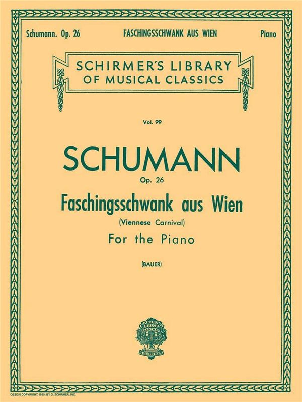 Robert Schumann - Faschingsschwank Aus Wien Op.26