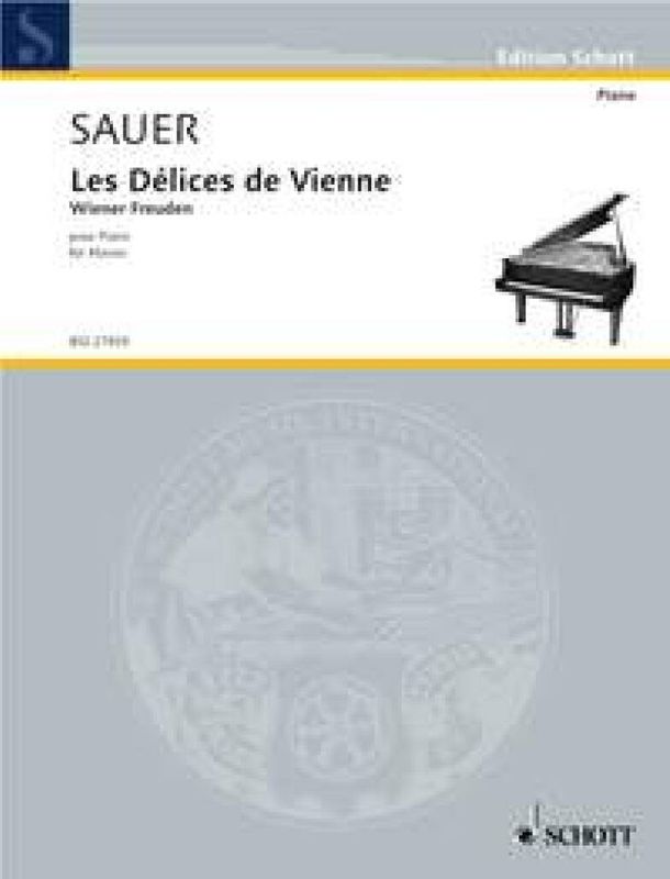 Emil von Sauer - Wiener Freuden