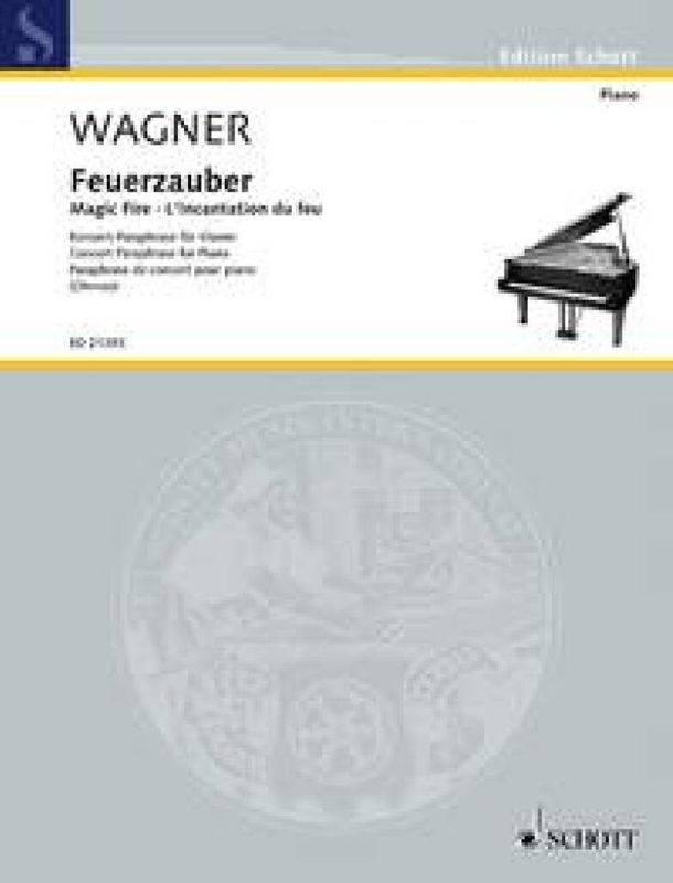 Richard Wagner - Magic Fire