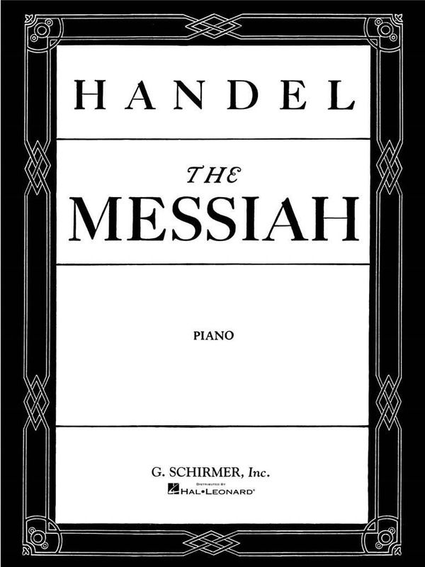 Georg Friedrich Händel - Messiah (Oratorio, 1741)