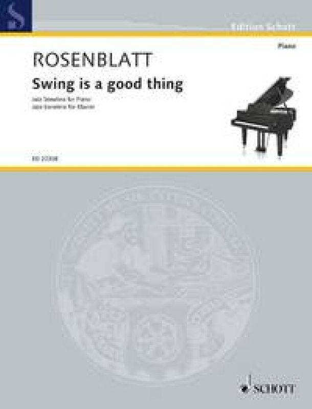 Alexander Rosenblatt - Swing is a good thing