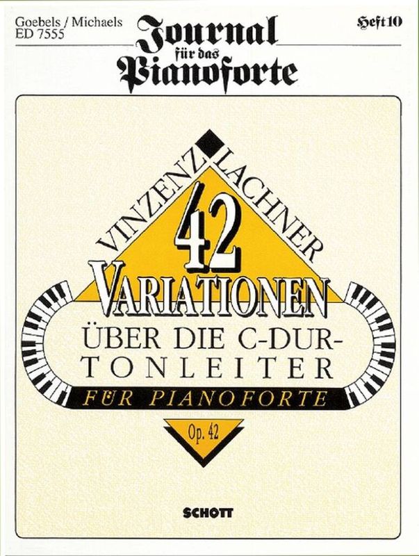 Vinzenz Lachner - 42 Variations of the C Major scale op. 42