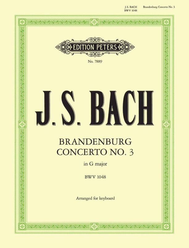 Johann Sebastian Bach - Brandenburgs Concert 3
