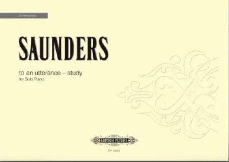 Rebecca Saunders - to an utterance