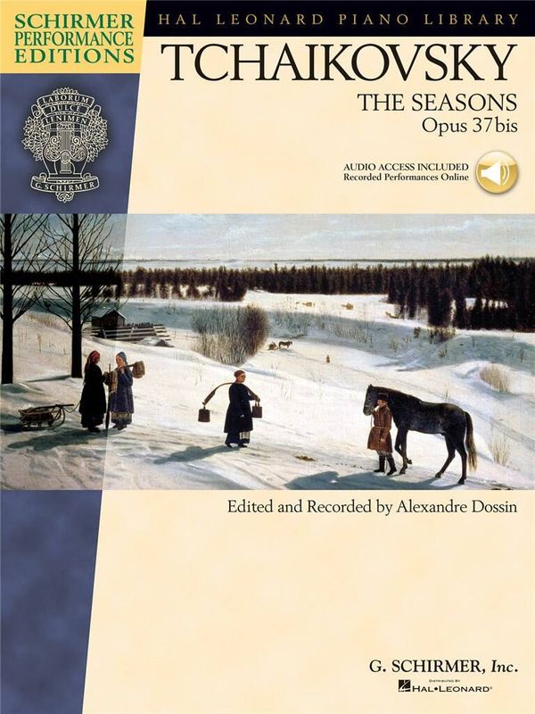 Pyotr Ilyich Tchaikovsky - The Seasons, OP. 37bis