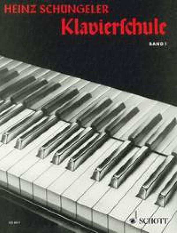 Heinz Schuengeler - Klavierschule Band 1