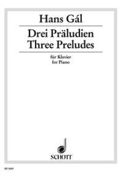 Hovedbilde Hans Gal - Three Preludes op. 65