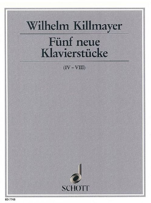 Hovedbilde Wilhelm Killmayer - Five new Piano pieces