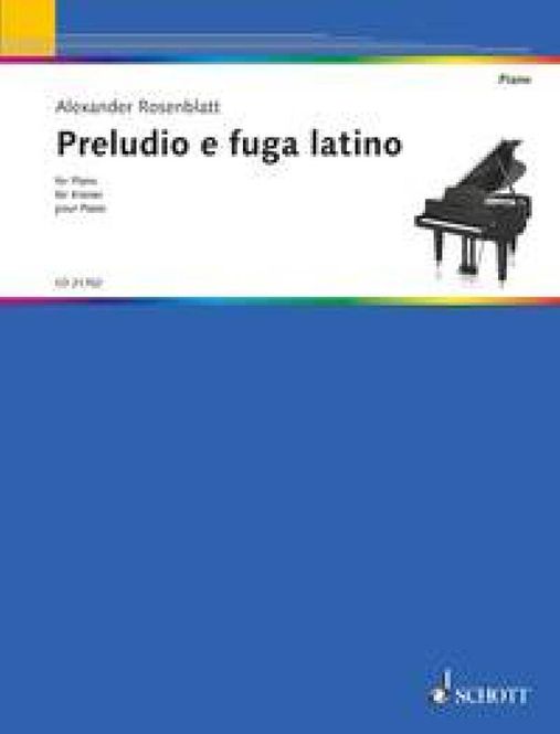Hovedbilde Alexander Rosenblatt - Preludio e fuga latino