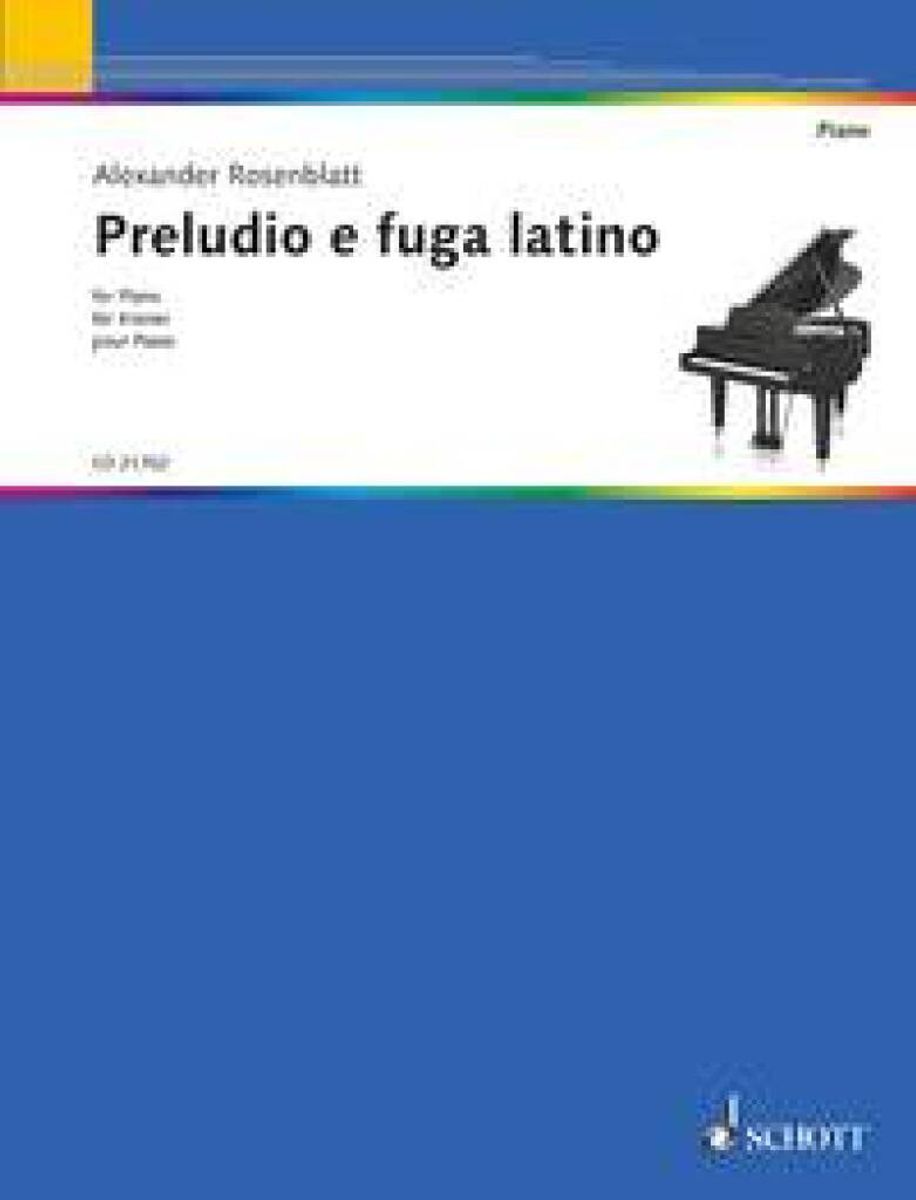 Alexander Rosenblatt - Preludio e fuga latino