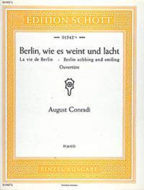 Hovedbilde August Conradi - Berlin, wie es weint und lacht
