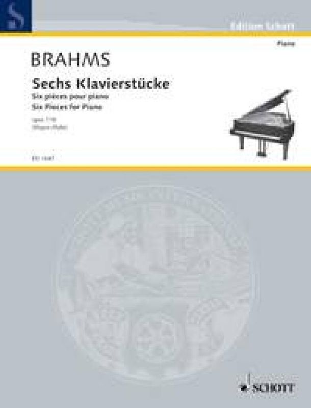 Johannes Brahms - Six Pieces for Piano op. 118