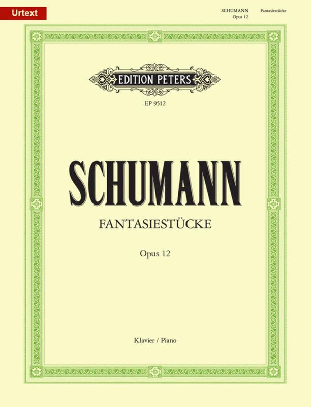 Robert Schumann - Fantasiestucke Op.12