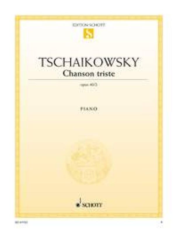 Pyotr Ilyich Tchaikovsky - Chanson Triste Opus 40/2
