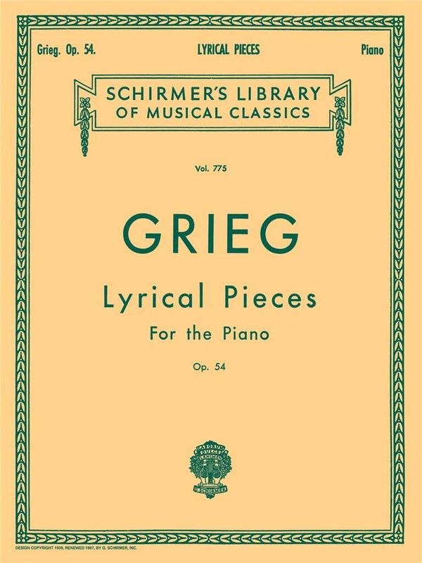 Edvard Grieg - Lyrical Pieces, Op. 54