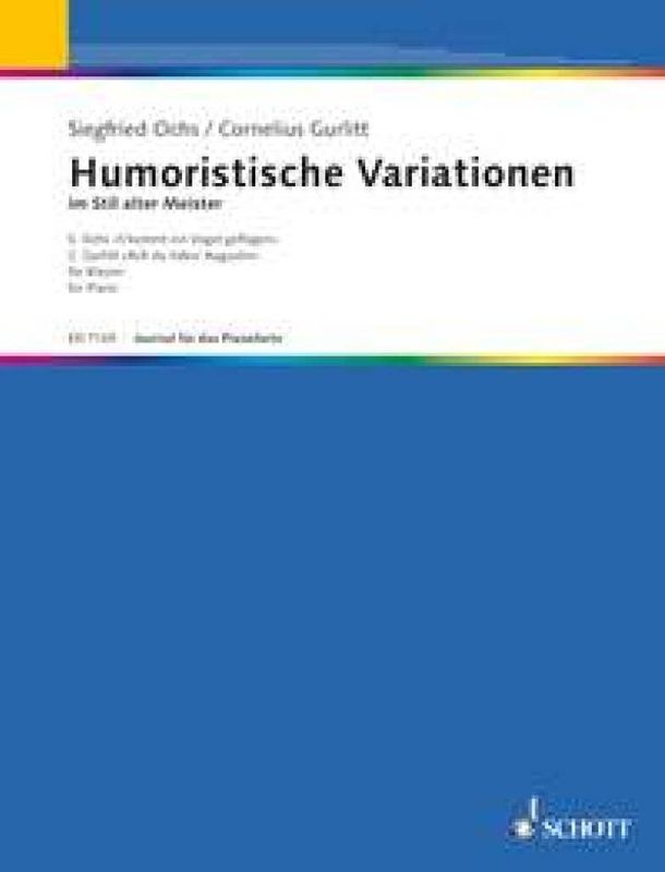 Cornelius Gurlitt & Siegfried Ochs - Humoristische Variationen I