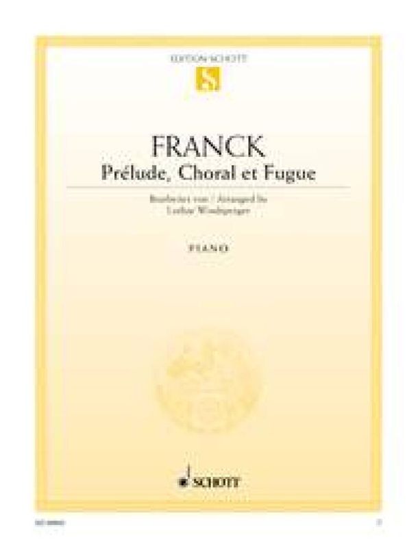 César Franck - Prelude Choral & Fuge