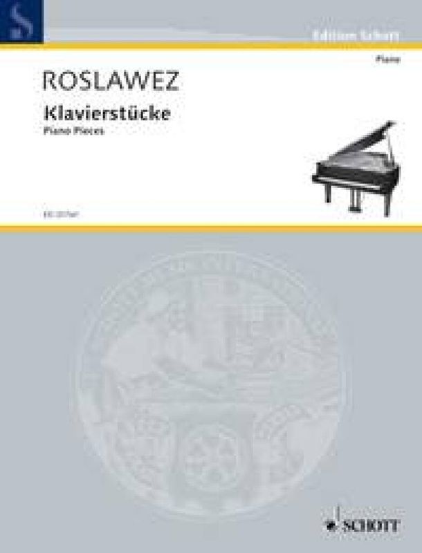 Nikolai Andreyevich Roslavets - Piano Pieces