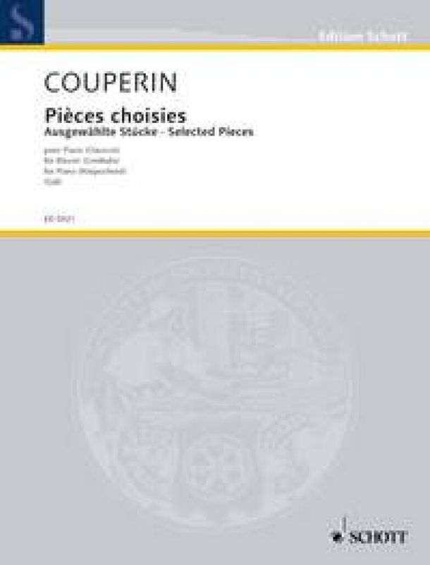 François Couperin - Selected works Band 1