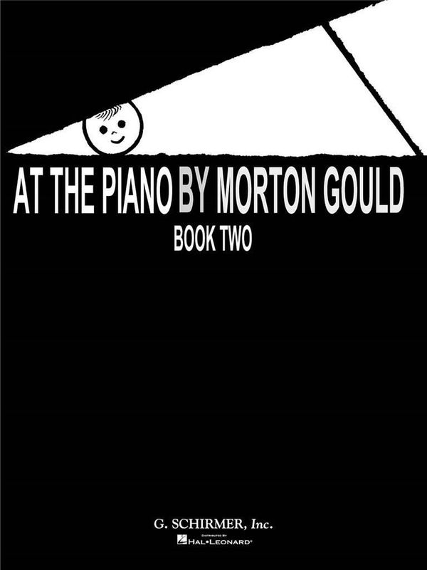 Morton Gould - At the Piano - Book 2