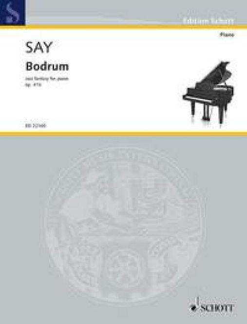 Hovedbilde Fazil Say - Bodrum op. 41b