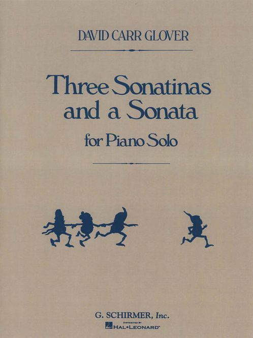 Hovedbilde David Carr Glover - 3 Sonatinas and a Sonata