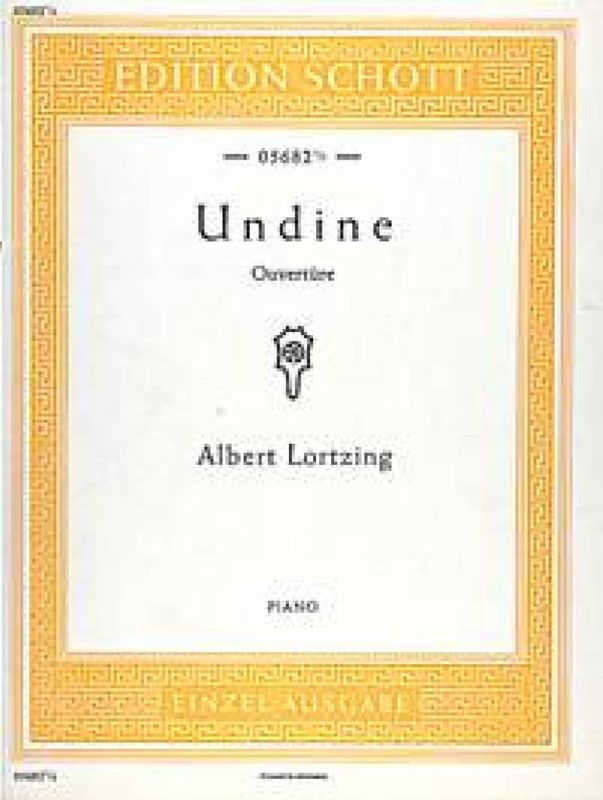 Albert Lortzing - Undine