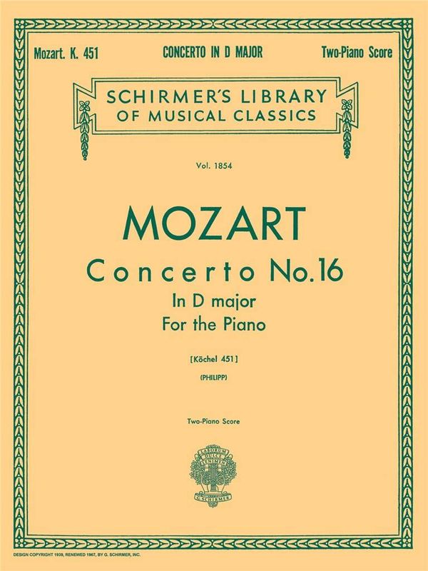 Wolfgang Amadeus Mozart - Concerto No. 16 in D, K.451