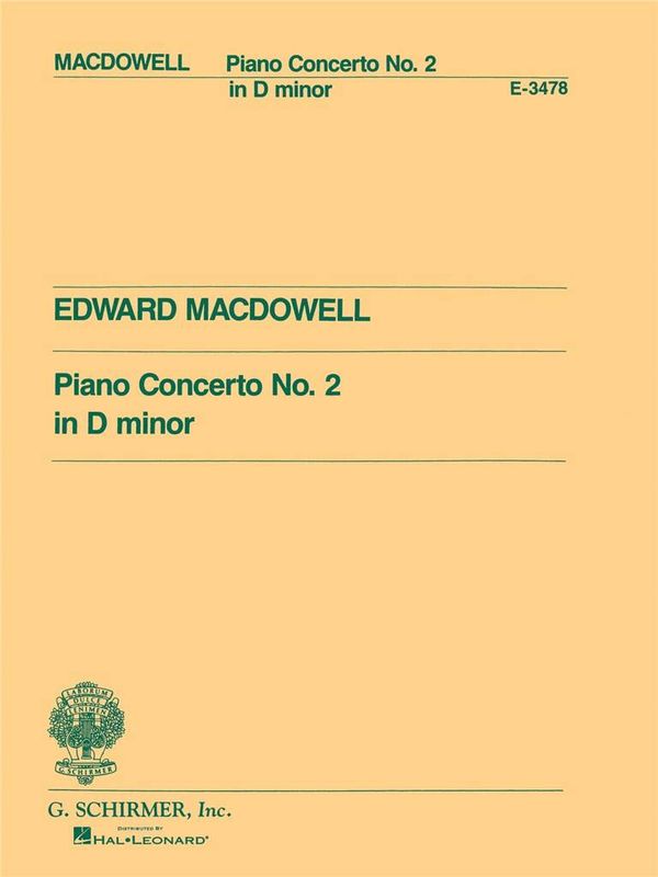 Edward MacDowell - Piano Concerto No.2 In D Minor