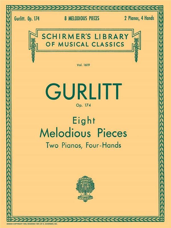 Cornelius Gurlitt - 8 Melodious Pieces, Op. 174