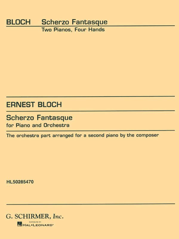 Ernest Bloch - Scherzo Fantastique
