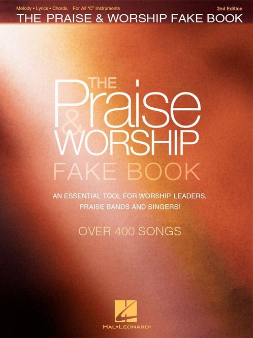 Hovedbilde The Praise & Worship Fake Book - 2nd Edition