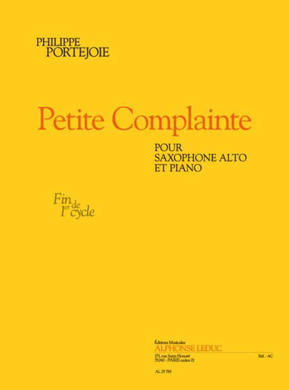 Little Complaint, for Alto Saxophone and Piano
